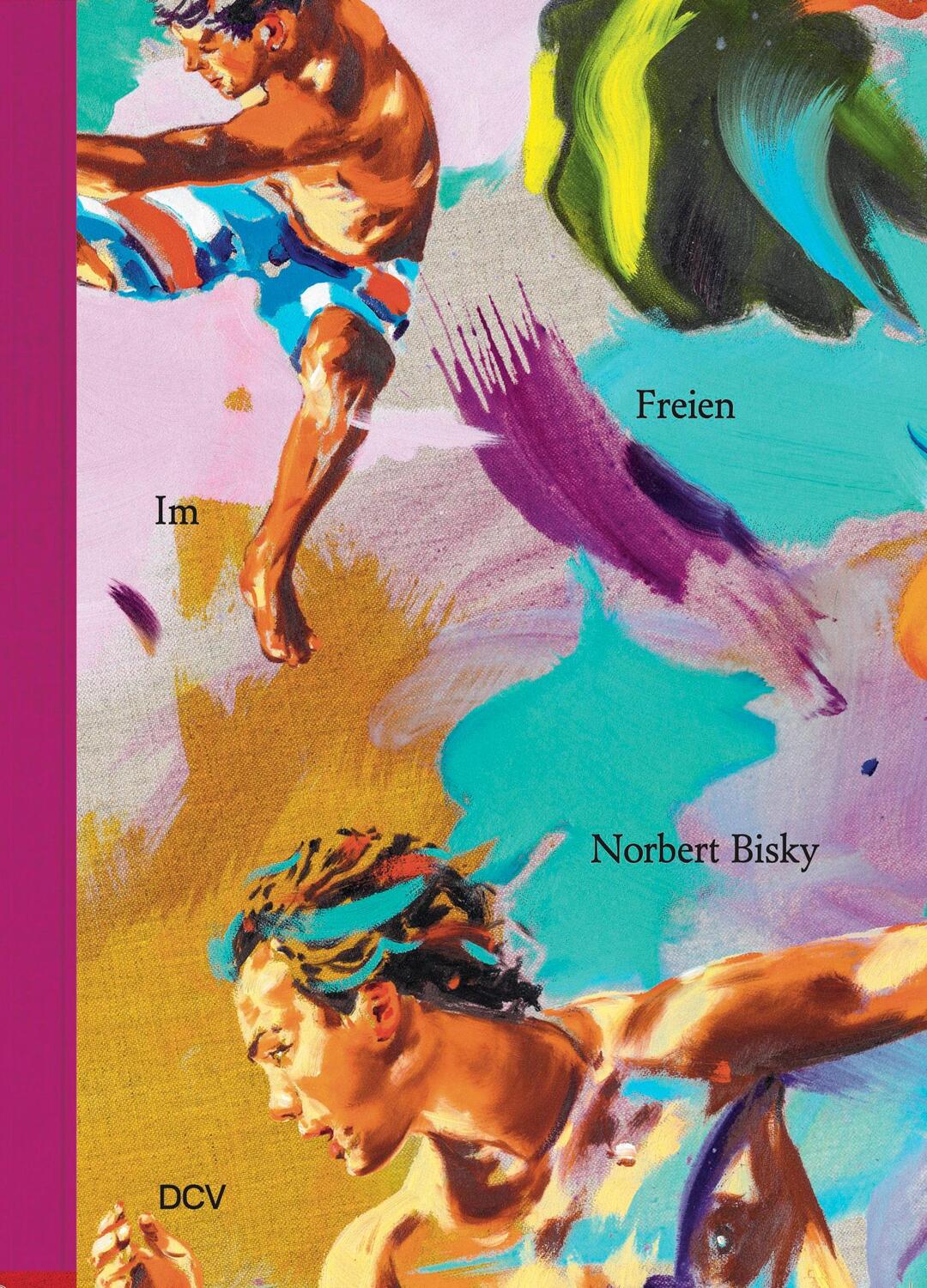 Cover: 9783969121634 | Norbert Bisky - Im Freien | Klaus Fischer (u. a.) | Taschenbuch | 2023