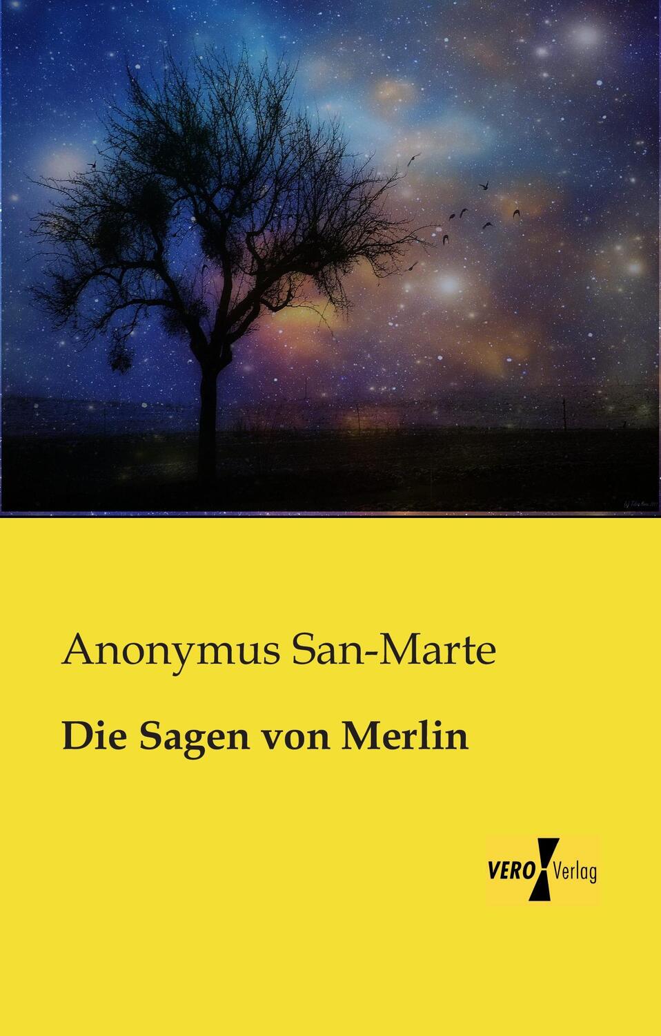 Cover: 9783956109263 | Die Sagen von Merlin | Anonymus San-Marte | Taschenbuch | Paperback