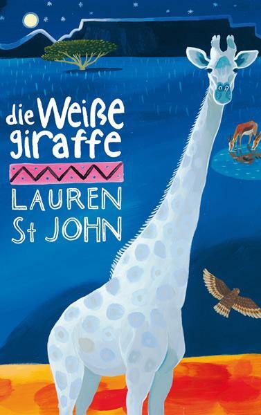 Cover: 9783772521416 | Die weiße Giraffe | Lauren St. John | Buch | Deutsch | 2008