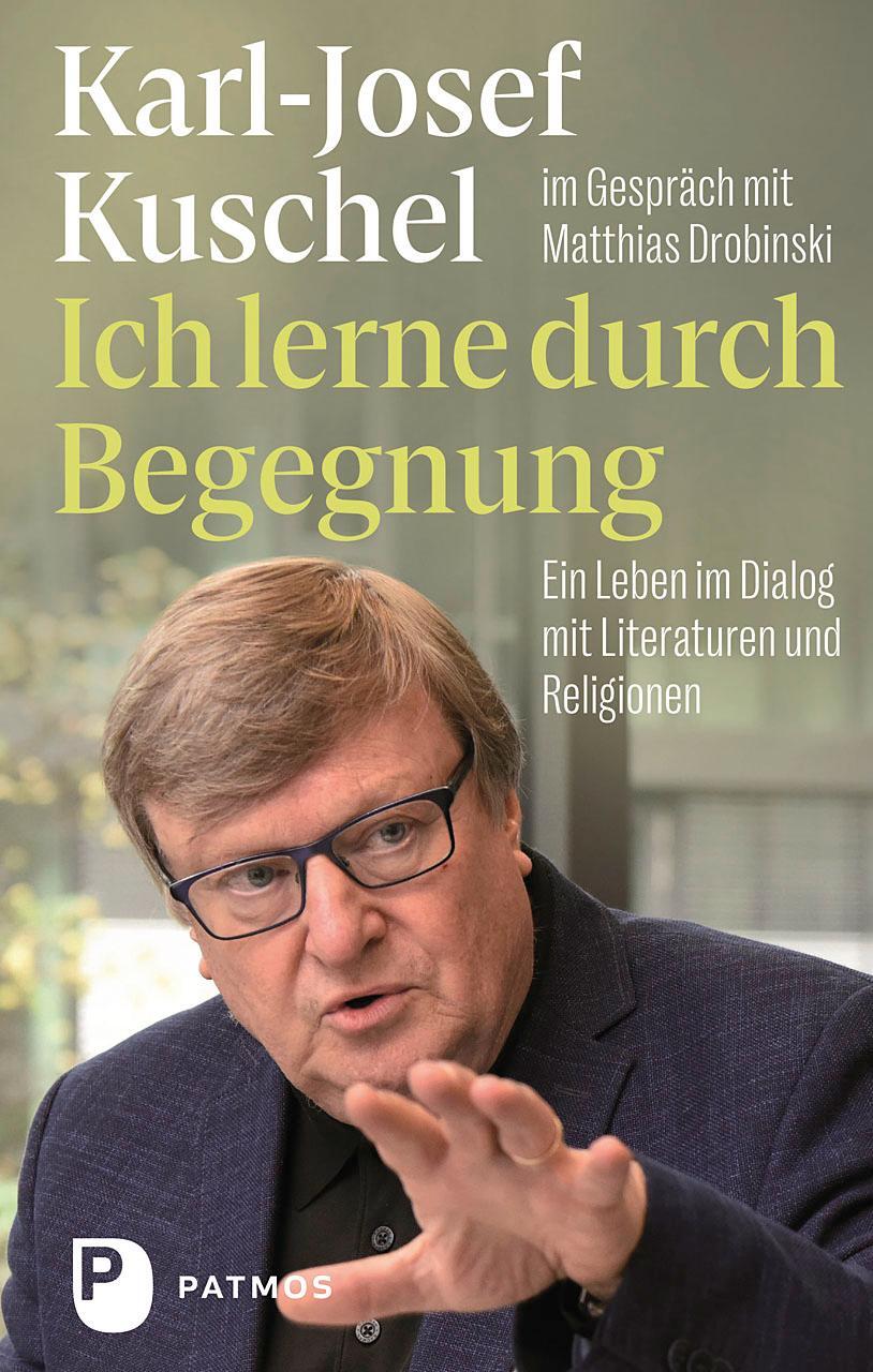 Cover: 9783843613767 | Ich lerne durch Begegnung | Karl-Josef Kuschel (u. a.) | Taschenbuch