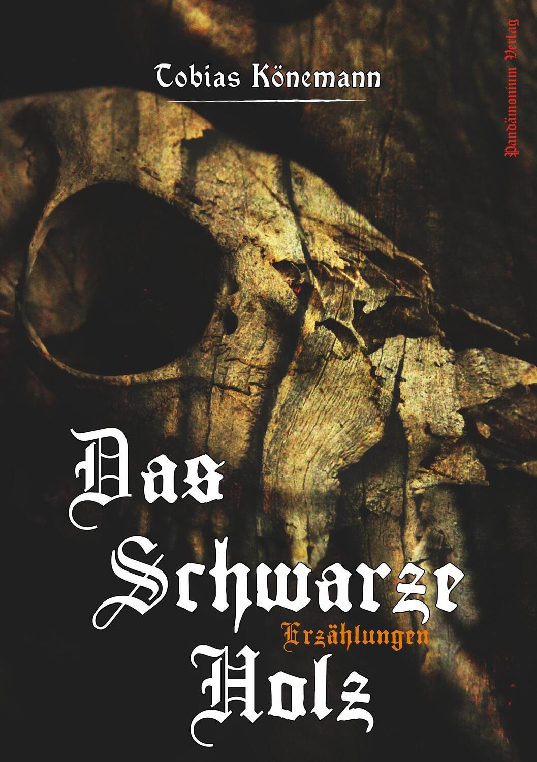 Cover: 9783944893136 | Das Schwarze Holz | Tobias Könemann | Taschenbuch | Paperback | 2017