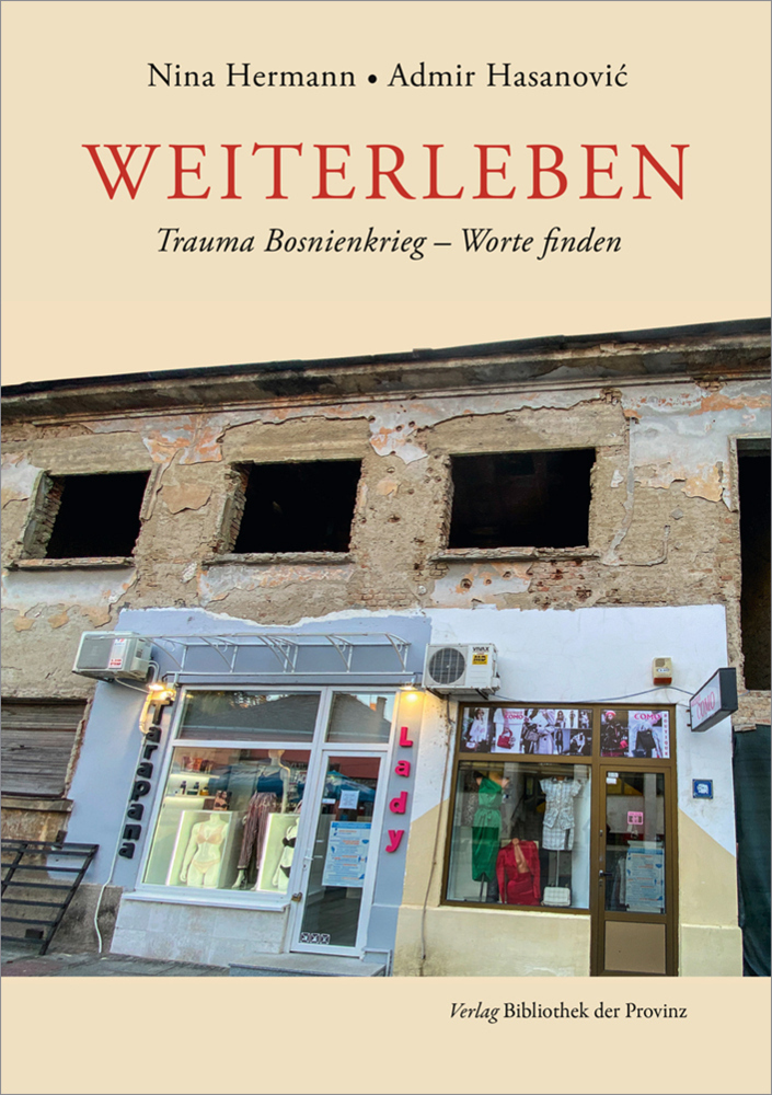 Cover: 9783991262176 | Weiterleben | Trauma Bosnienkrieg - Worte finden | Hermann (u. a.)