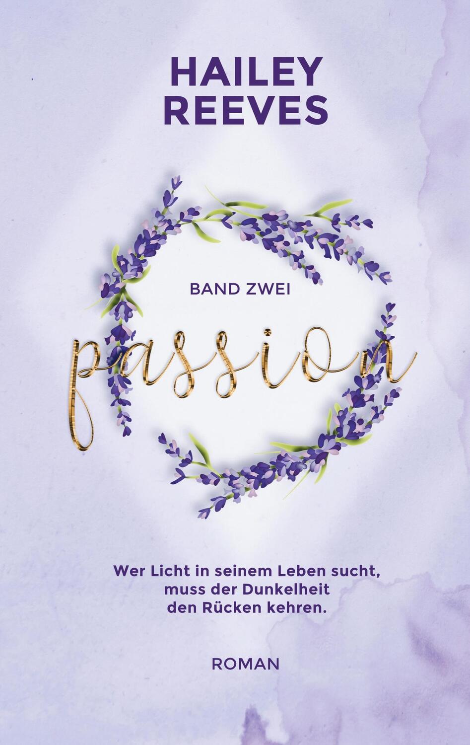 Cover: 9783752628678 | Passion - Band 2 | Hailey Reeves | Taschenbuch | Books on Demand