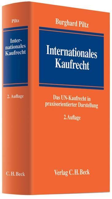 Cover: 9783406577819 | Internationales Kaufrecht | Burghard Piltz | Buch | XX | Deutsch