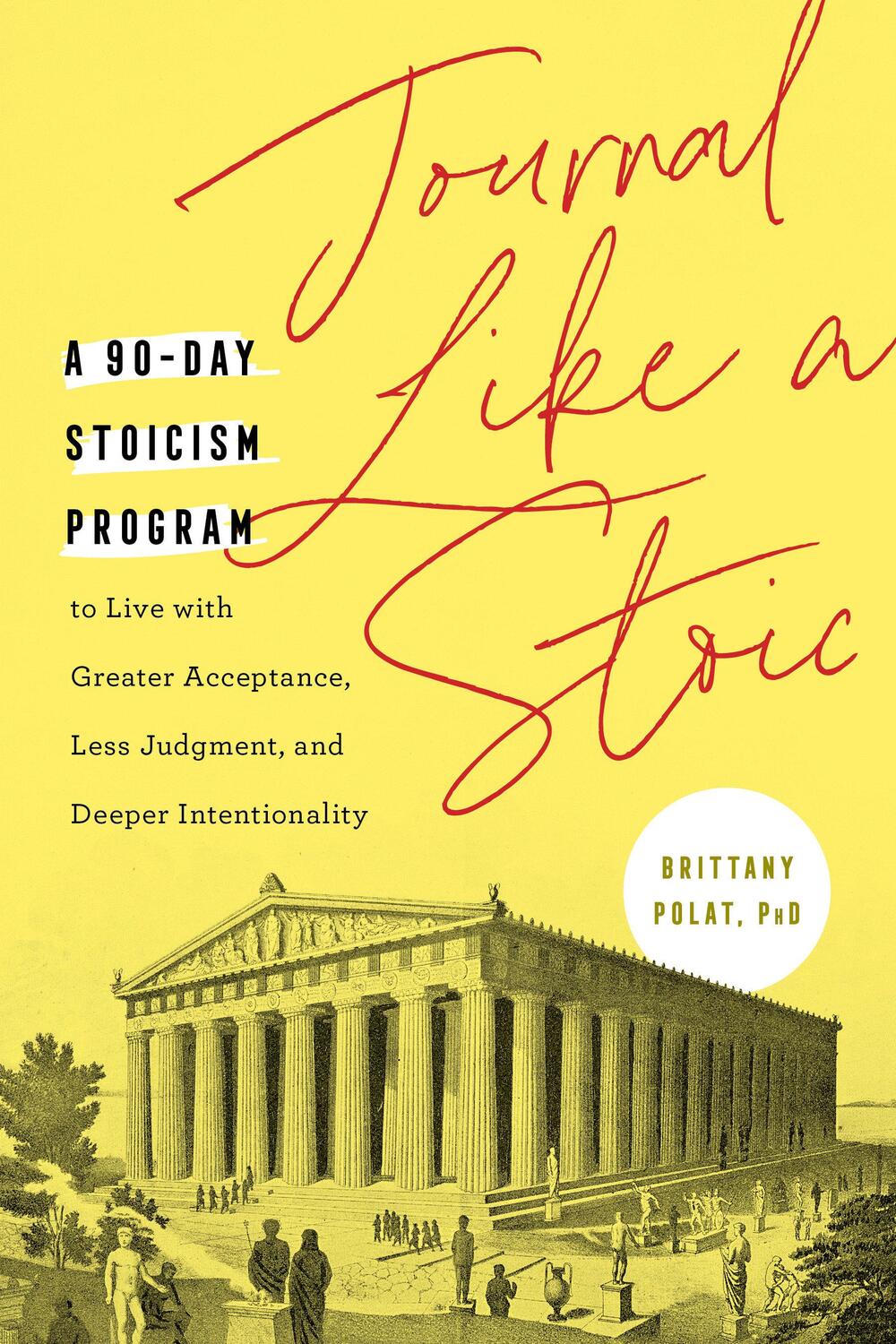 Cover: 9780593435892 | Journal Like a Stoic: A 90-Day Stoicism Program to Live with...