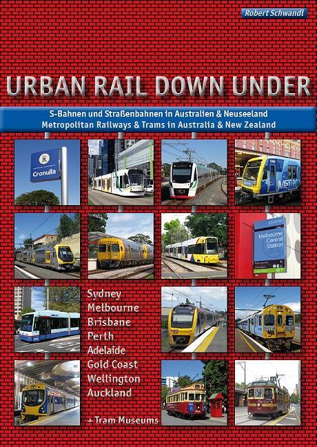 Cover: 9783936573312 | Urban Rail Down Under | Robert Schwandl | Taschenbuch | Deutsch | 2011