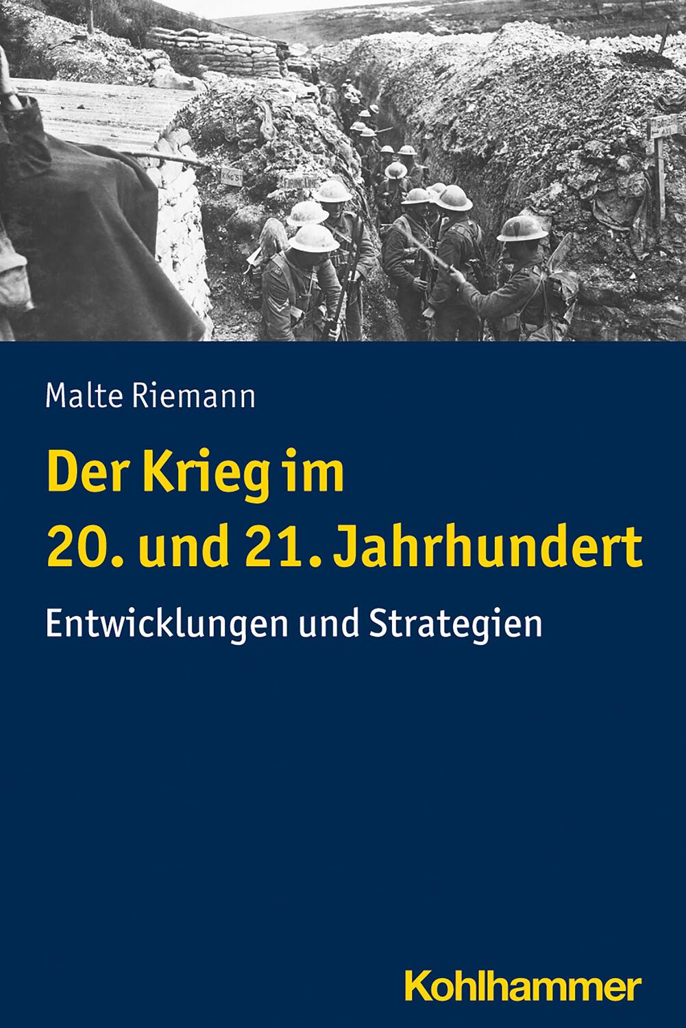 Cover: 9783170327672 | Der Krieg im 20. und 21. Jahrhundert | Entwicklungen und Strategien