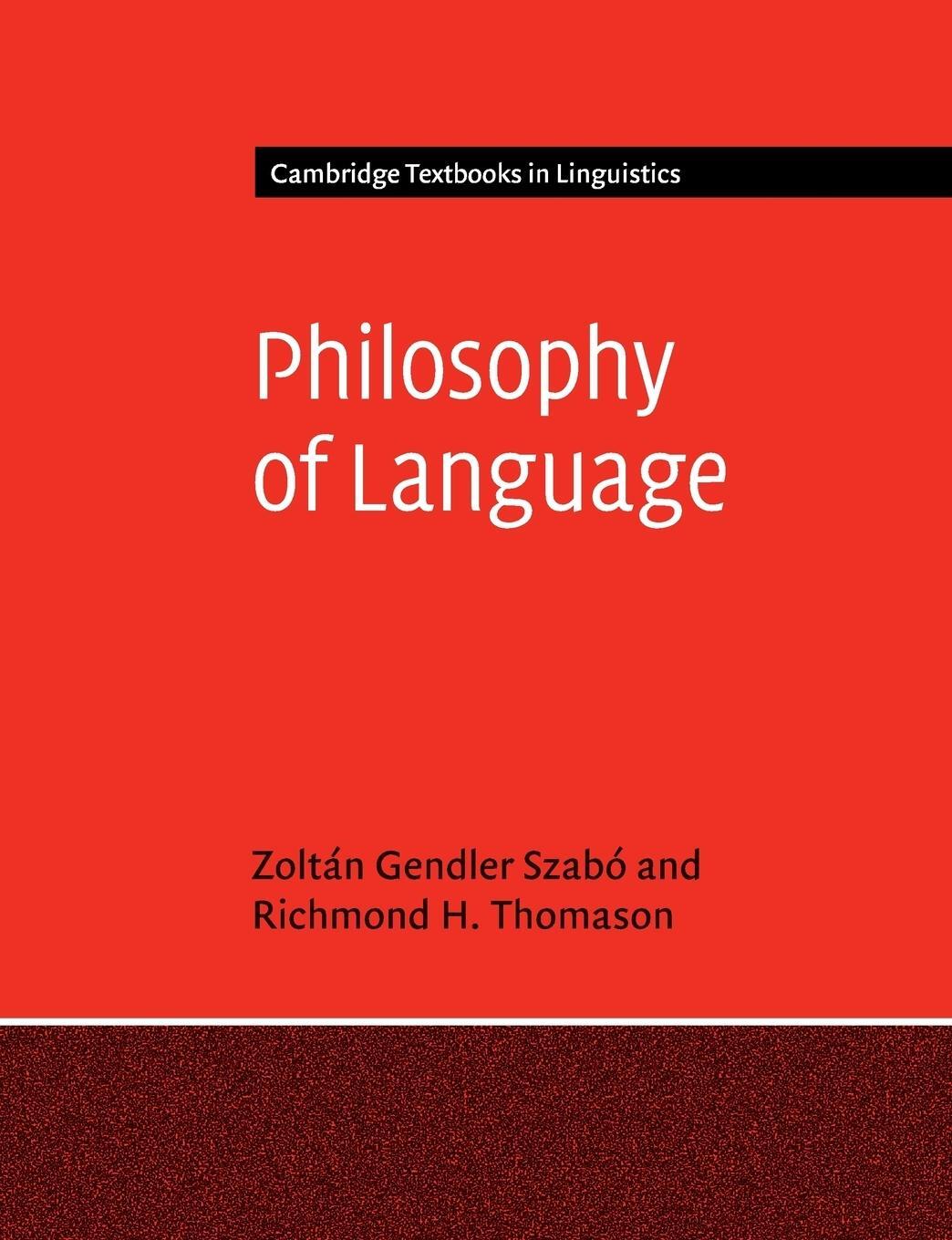 Cover: 9781107480629 | Philosophy of Language | Zoltán Gendler Szabó (u. a.) | Taschenbuch