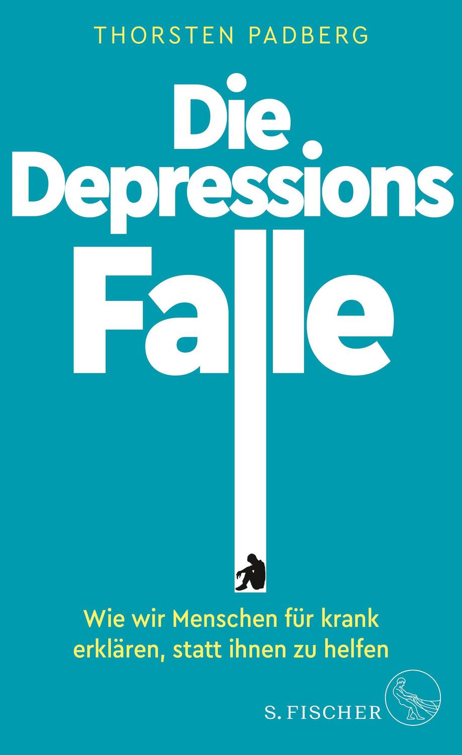 Cover: 9783103970760 | Die Depressions-Falle | Thorsten Padberg | Buch | Deutsch | 2021