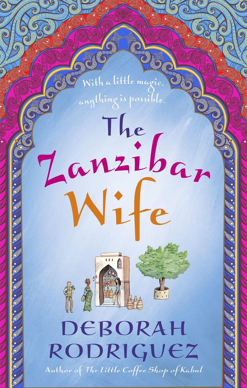 Cover: 9780751561487 | The Zanzibar Wife | Deborah Rodriguez | Taschenbuch | 328 S. | 2018