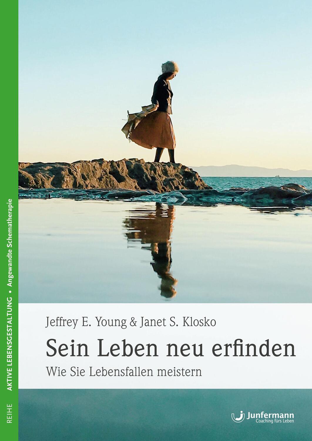 Cover: 9783873876194 | Sein Leben neu erfinden | Jeffry E. Young (u. a.) | Taschenbuch | 2006