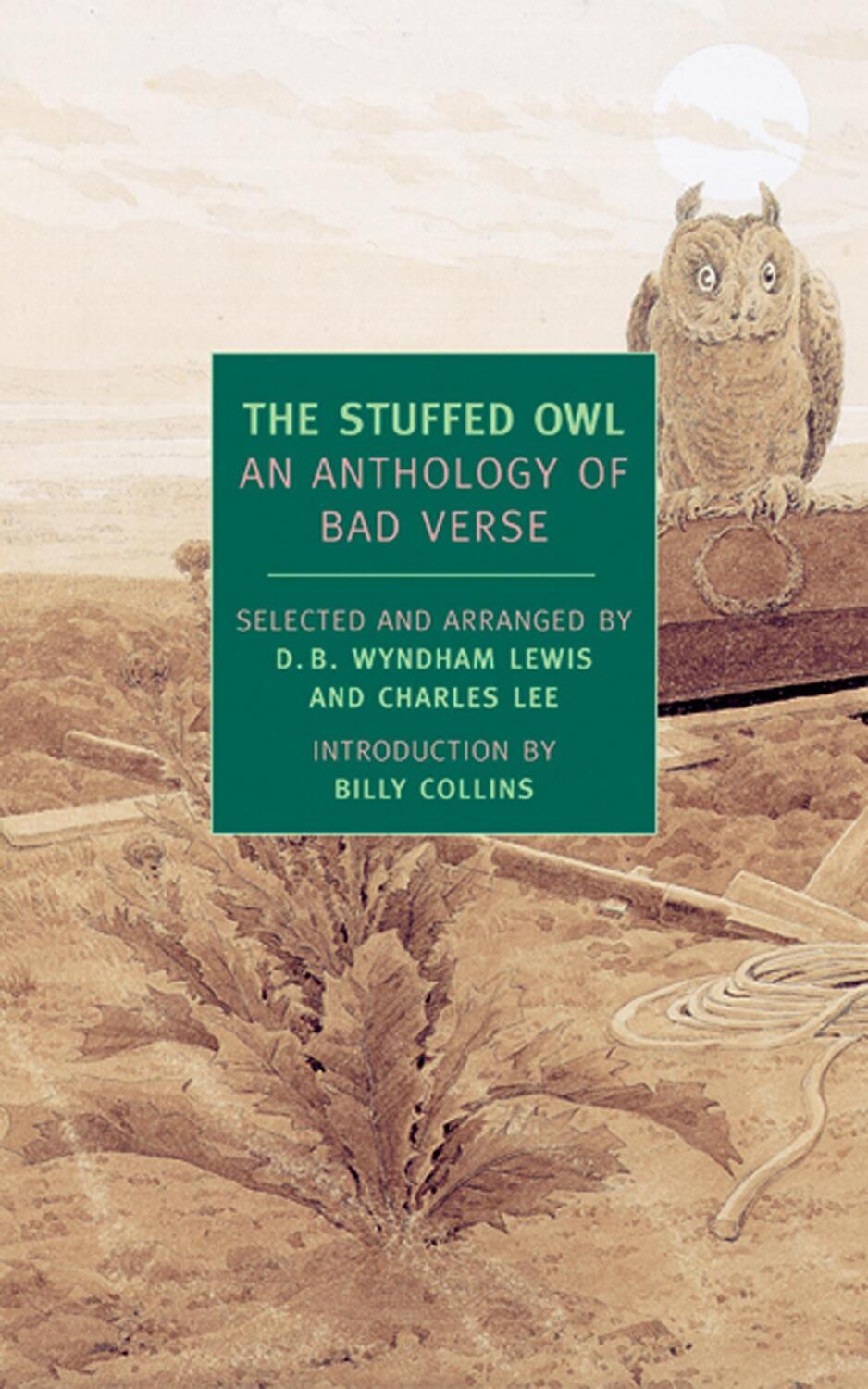 Cover: 9781590170380 | The Stuffed Owl: An Anthology of Bad Verse | Lewis (u. a.) | Buch