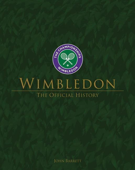 Cover: 9781913412005 | Wimbledon | The Official History | John Barrett | Buch | Gebunden