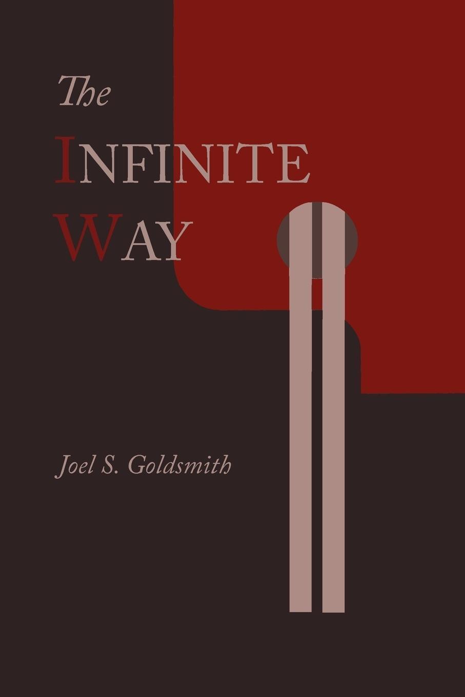 Cover: 9781614271277 | The Infinite Way | Joel S. Goldsmith | Taschenbuch | Paperback | 2011