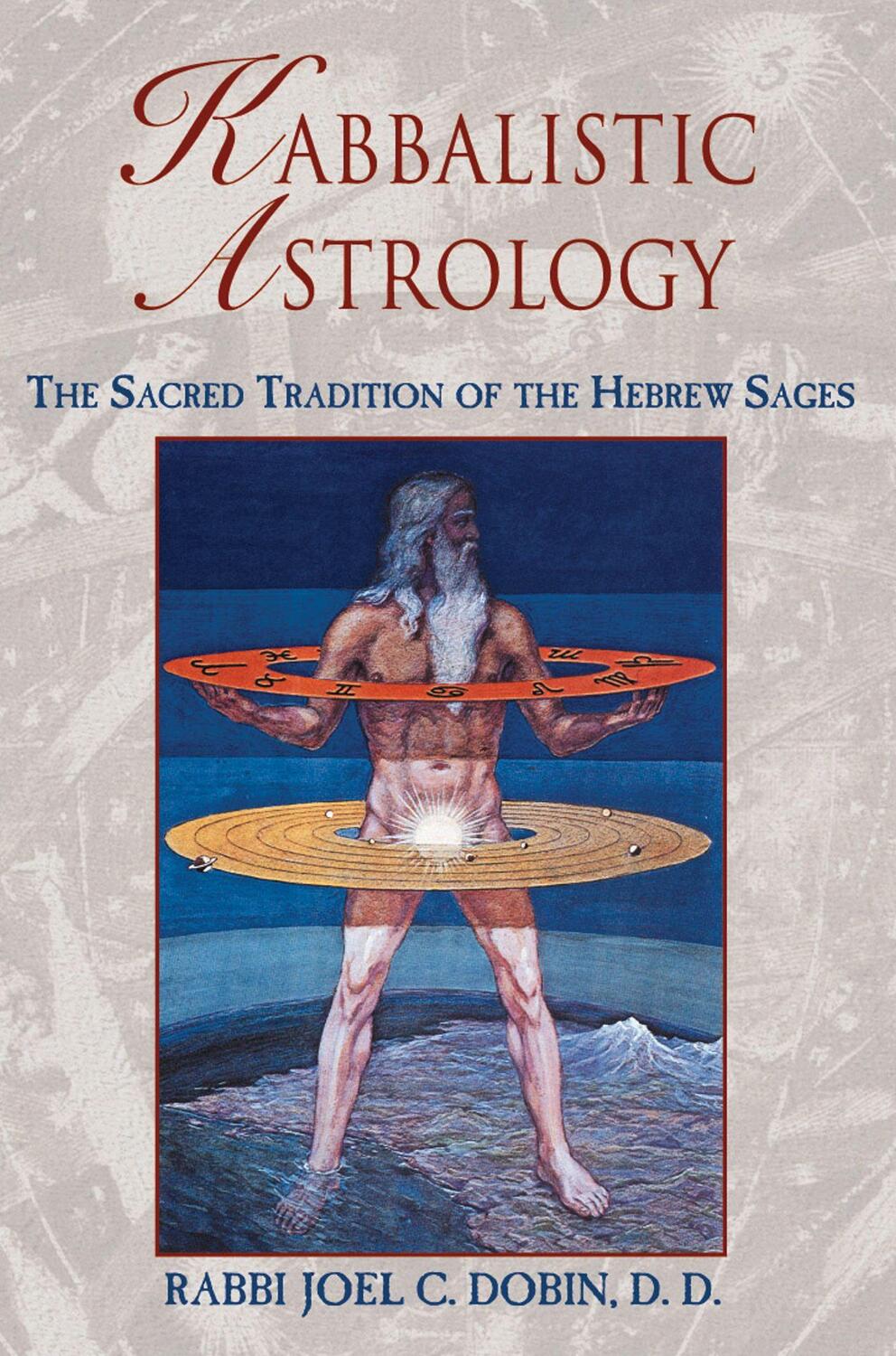 Cover: 9780892817634 | Kabbalistic Astrology: The Sacred Tradition of the Hebrew Sages | Buch