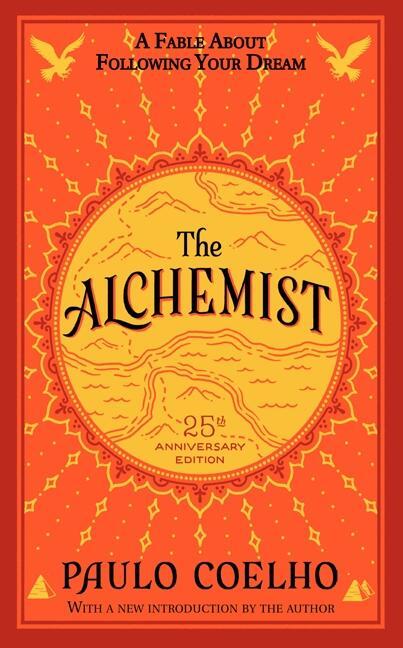 Cover: 9780062355300 | Alchemist - The 25th Anniversary | A Fable About Following Your Dream