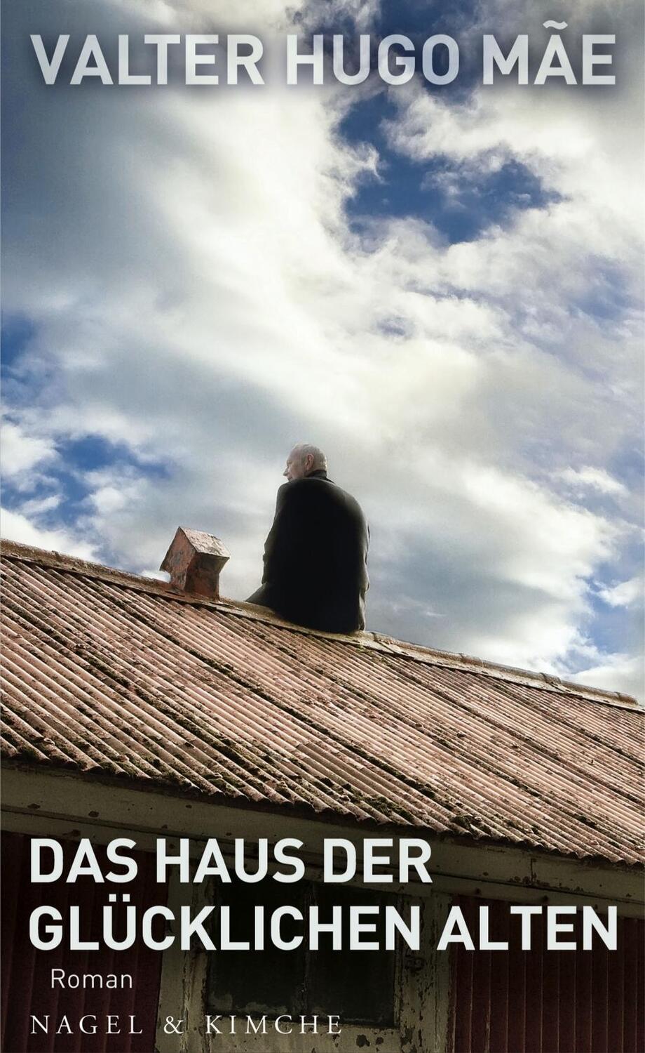 Cover: 9783312005567 | Das Haus der glücklichen Alten | Roman | Valter Hugo Mae | Buch | 2013