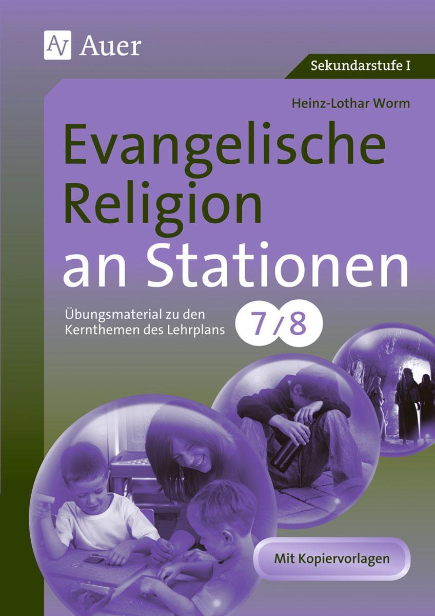 Cover: 9783403068068 | Evangelische Religion an Stationen | Heinz-Lothar Worm | Broschüre