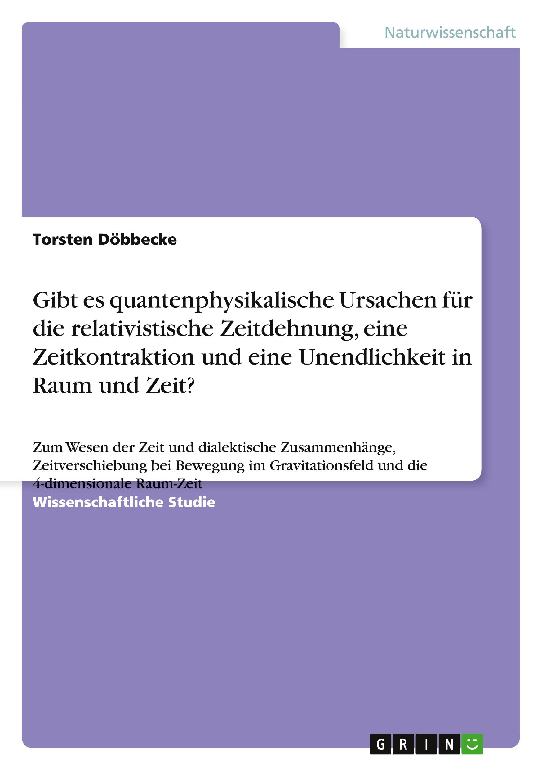 Cover: 9783656306122 | Gibt es quantenphysikalische Ursachen für die relativistische...