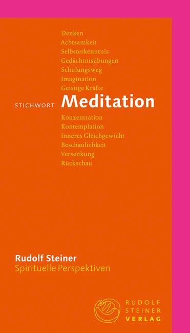 Cover: 9783727449031 | Stichwort Meditation | Rudolf Steiner | Taschenbuch | Deutsch | 2021
