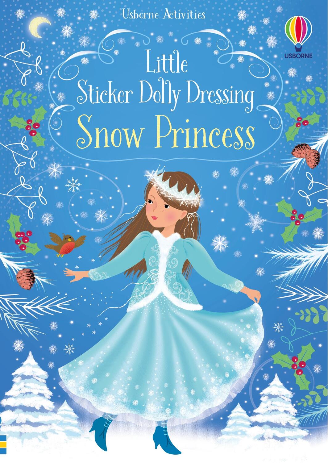 Cover: 9781474936729 | Little Sticker Dolly Dressing Snow Princess | Fiona Watt | Taschenbuch