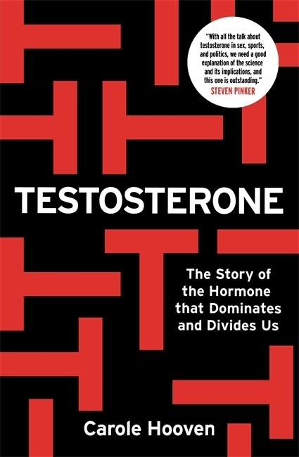 Cover: 9781788402941 | Testosterone | The Story of the Hormone that Dominates and Divides Us