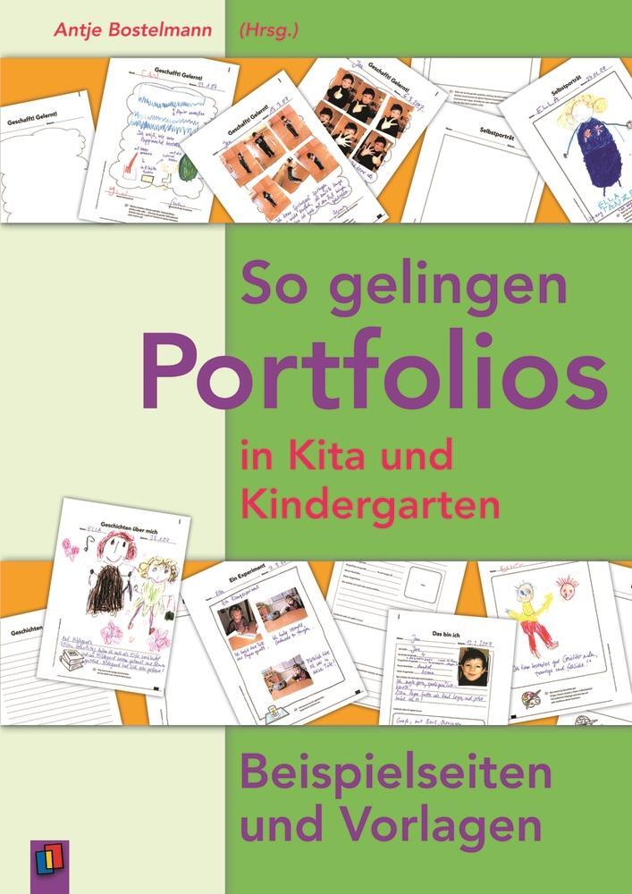 Cover: 9783834603227 | So gelingen Portfolios in Kita und Kindergarten | Antje Bostelmann