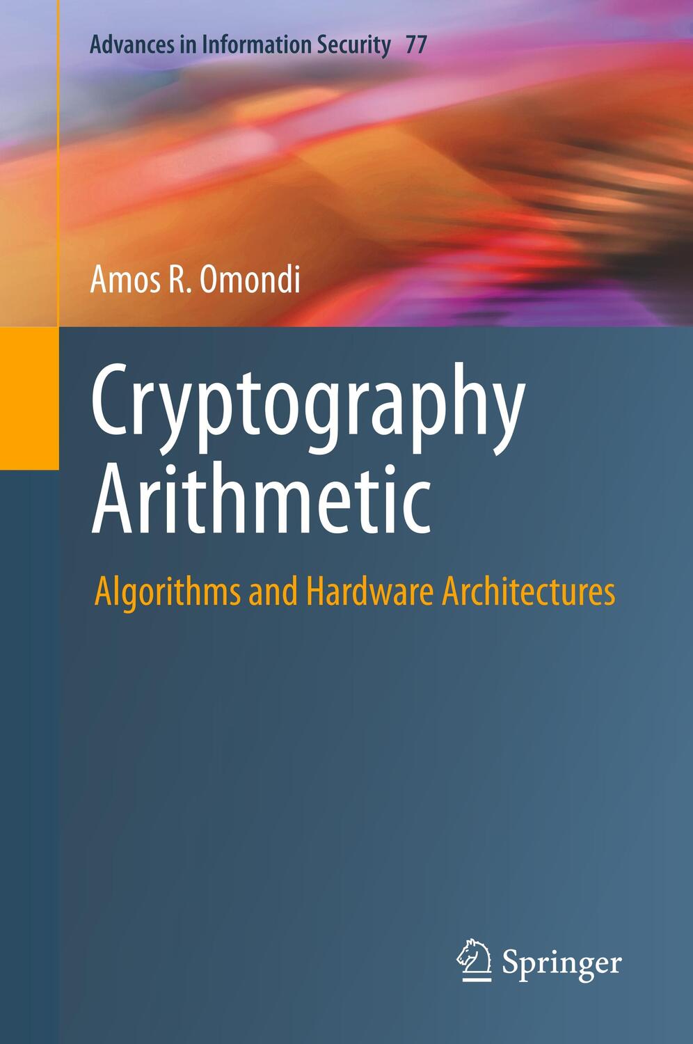 Cover: 9783030341411 | Cryptography Arithmetic | Algorithms and Hardware Architectures | Buch