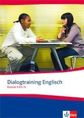 Cover: 9783125826915 | Dialogtrainig Englisch, Sek I | Klassen 8-10 | Broschüre | 48 S.