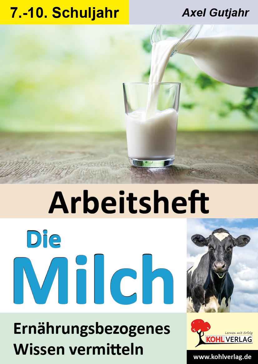 Cover: 9783988410702 | Arbeitsheft Die Milch | Ernährungsbezogenes Wissen vermitteln | Buch