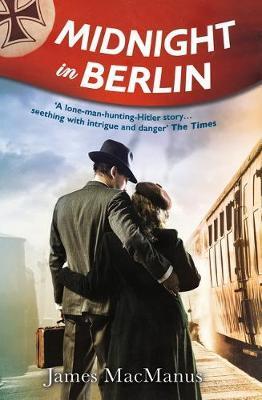 Cover: 9780715651643 | Midnight in Berlin | James MacManus | Taschenbuch | Englisch | 2017