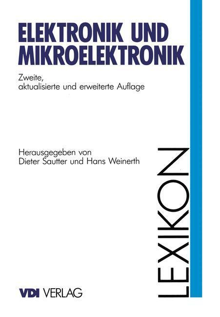 Cover: 9783642634314 | Lexikon Elektronik und Mikroelektronik, 2 Bde. | Sautter (u. a.)