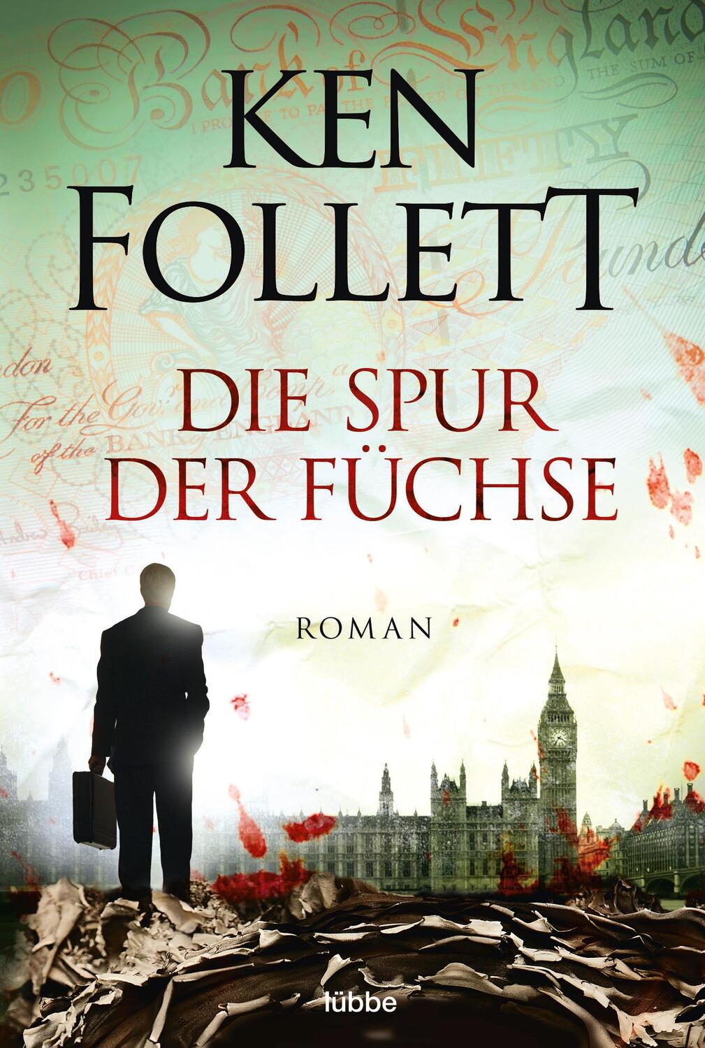 Cover: 9783404125852 | Die Spur der Füchse | Ken Follett | Taschenbuch | 288 S. | Deutsch