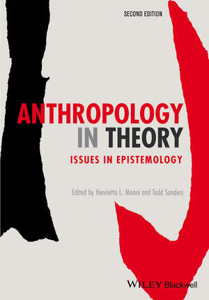 Cover: 9780470673355 | Anthropology in Theory | Issues in Epistemology | Moore (u. a.) | Buch