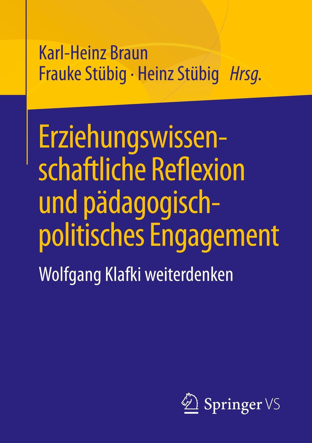 Cover: 9783658185947 | Erziehungswissenschaftliche Reflexion und pädagogisch-politisches...