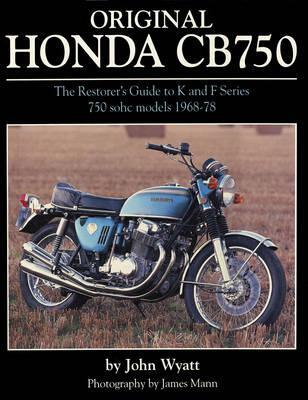 Cover: 9781906133405 | Original Honda CB750 | John Wyatt | Buch | Gebunden | Englisch | 2014