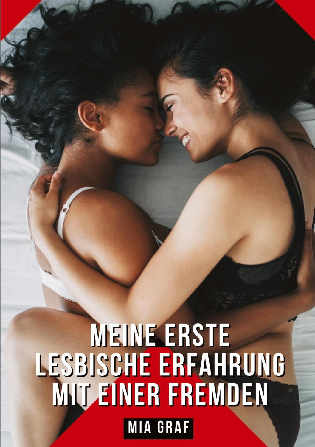 Cover: 9783384230614 | Meine erste lesbische Erfahrung mit einer Fremden | Mia Graf | Buch