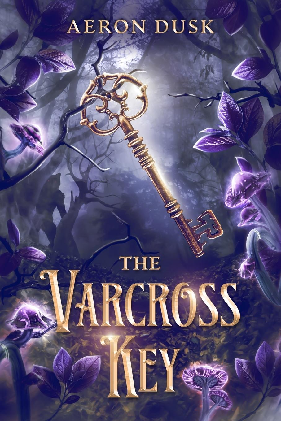 Cover: 9781737843337 | The Varcross Key | Aeron Dusk | Taschenbuch | Englisch | 2024