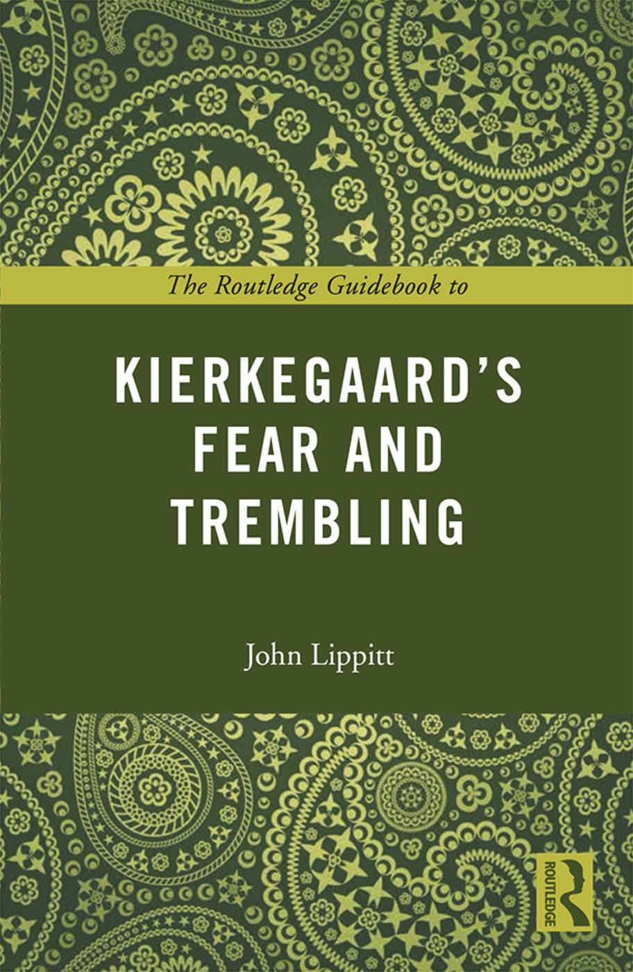Cover: 9780415707206 | The Routledge Guidebook to Kierkegaard's Fear and Trembling | Lippitt