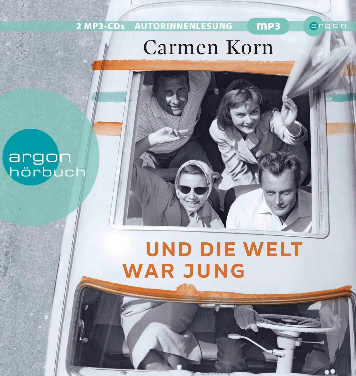 Cover: 9783839897249 | Und die Welt war jung | Carmen Korn | MP3 | Drei-Städte-Saga | Deutsch