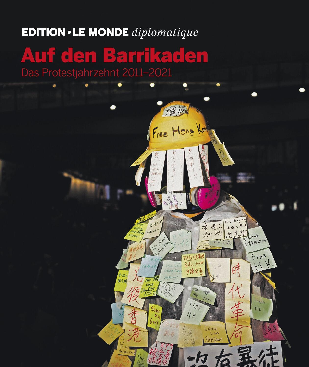 Cover: 9783986820220 | Auf den Barrikaden | Das Protestjahrzehnt 2011-2021 | D'Aprile (u. a.)