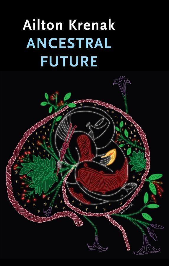 Cover: 9781509560738 | Ancestral Future | Ailton Krenak | Taschenbuch | 108 S. | Englisch