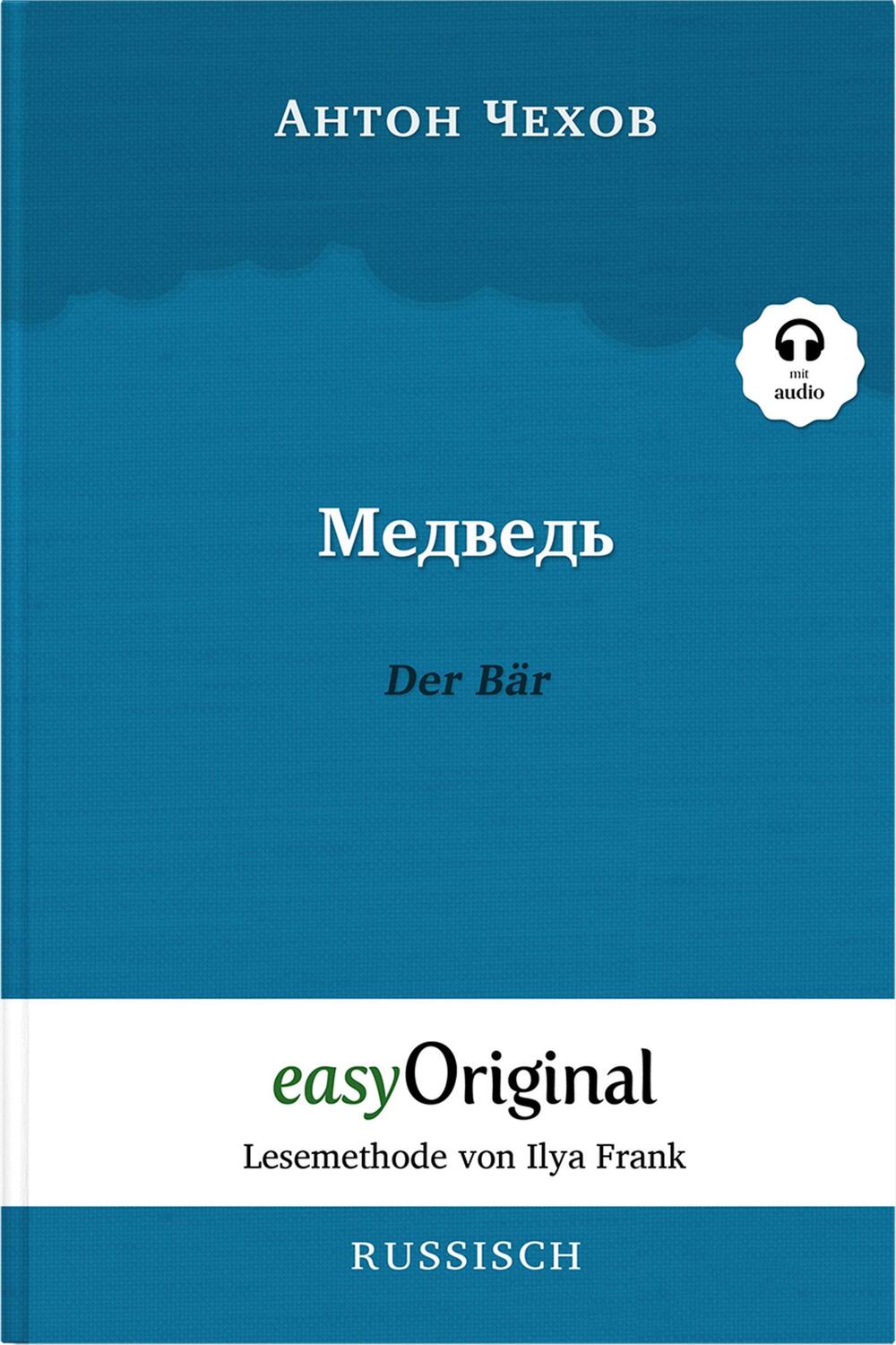 Cover: 9783991125495 | Medwed' / Der Bär (Buch + Audio-CD) - Lesemethode von Ilya Frank -...