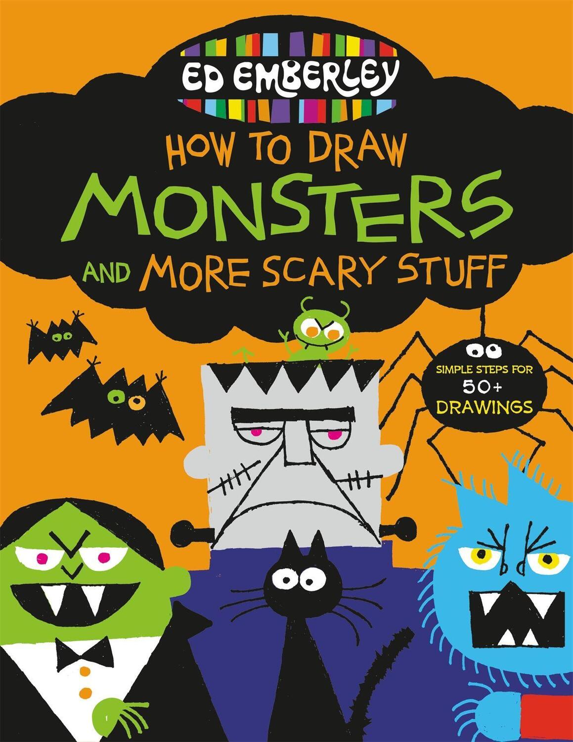 Cover: 9780316443449 | Ed Emberley's How to Draw Monsters and More Scary Stuff | Ed Emberley