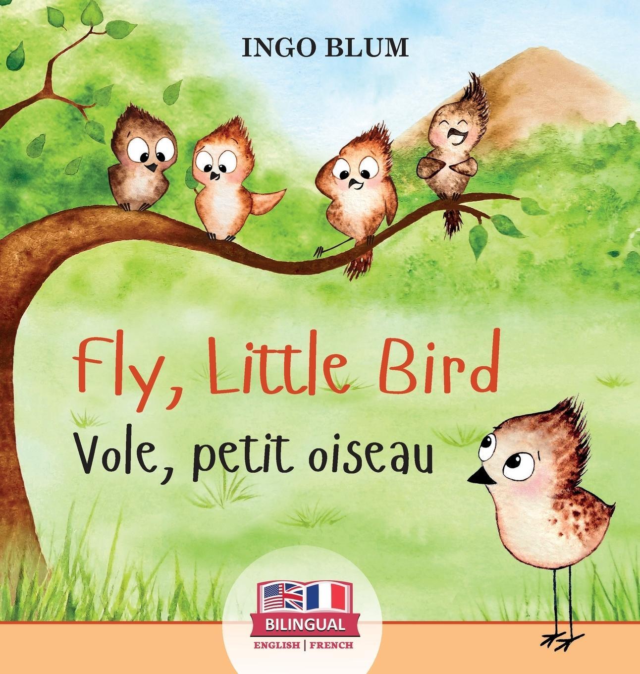 Cover: 9783947410552 | Fly, Little Bird - Vole, petit oiseau | Ingo Blum | Buch | Englisch