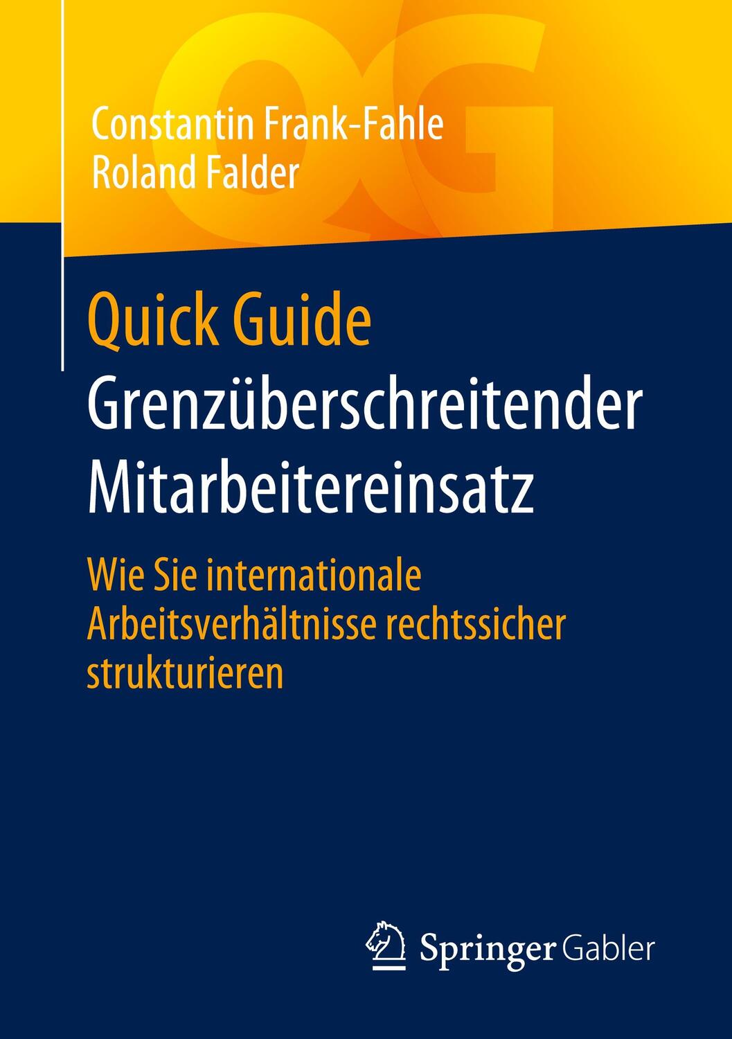 Cover: 9783658348540 | Quick Guide Grenzüberschreitender Mitarbeitereinsatz | Falder (u. a.)