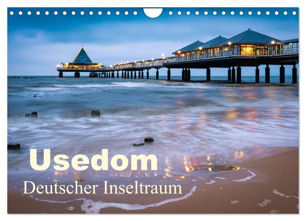 Cover: 9783383642500 | Usedom - Deutscher Inseltraum (Wandkalender 2024 DIN A4 quer),...