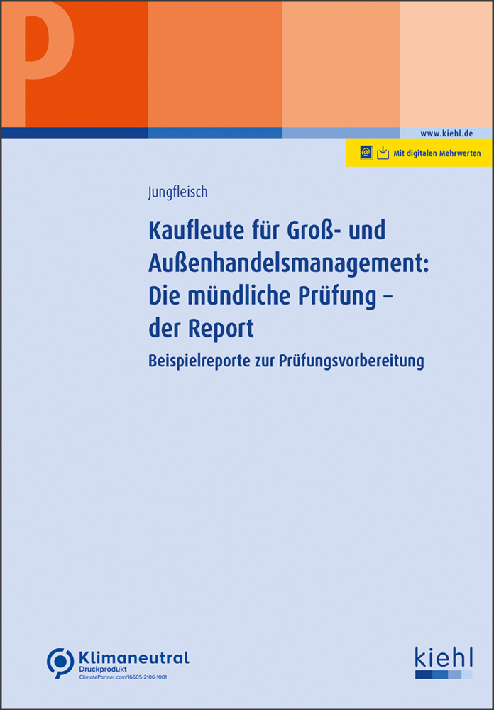 Cover: 9783470112312 | Kaufleute für Groß- und Außenhandelsmanagement: Die mündliche...