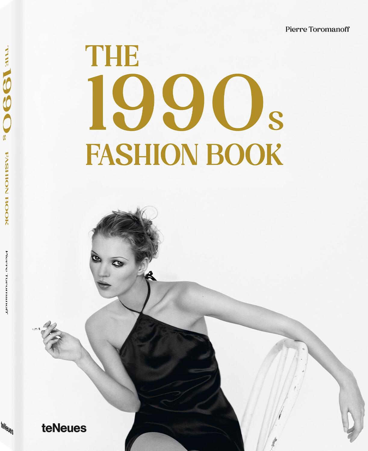 Cover: 9783961715206 | The 1990s Fashion Book | Pierre Toromanoff | Buch | 224 S. | Deutsch