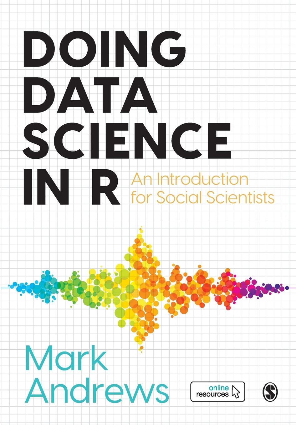 Cover: 9781526486776 | Doing Data Science in R | An Introduction for Social Scientists | Buch